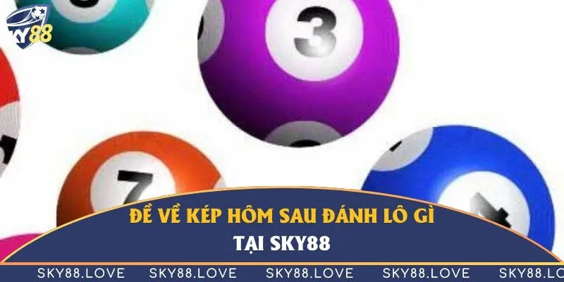 Chọn lô đẹp đánh tại Sky88