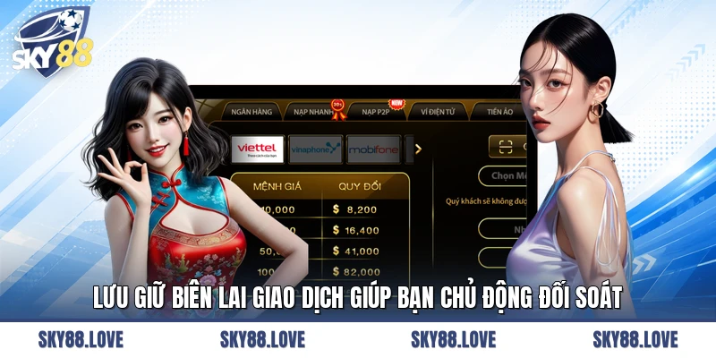 Lưu giữ biên lai giao dịch giúp bạn chủ động đối soát